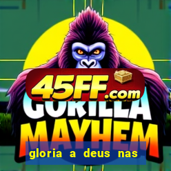 gloria a deus nas alturas cifra
